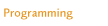 Programming